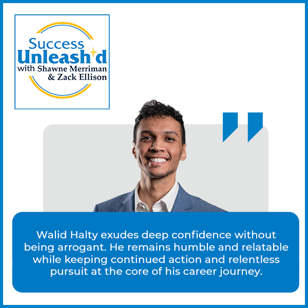 Success Unleashed - Zack Ellison | W Halty | Momentum